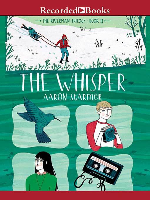 Title details for The Whisper by Aaron Starmer - Available